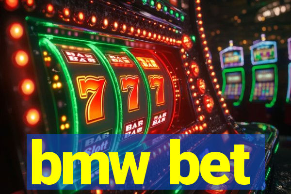 bmw bet